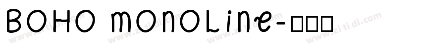 BOHO MONOLINE字体转换